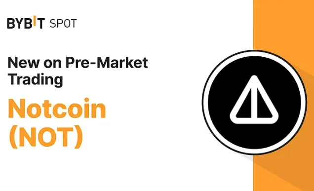 Листинг Notcoin (NOT) на премаркете Bybit сегодня в 13:00.