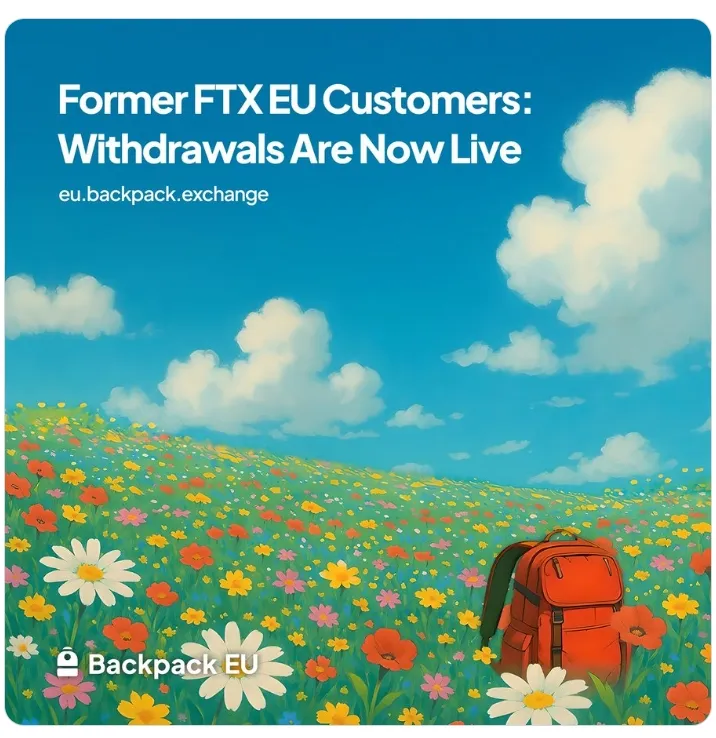 Backpack начал вывод евро средств для клиентов FTX EU.
