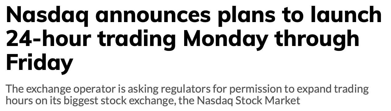 Nasdaq запустит круглосуточную торговлю акциями в 2026 году после одобрения.